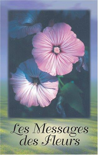 The Flower's Messages