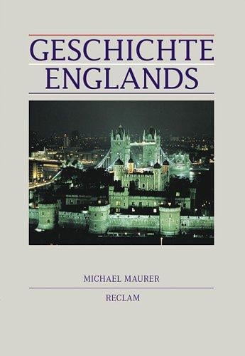 Geschichte Englands.