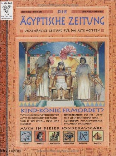 Die Ägyptische Zeitung.