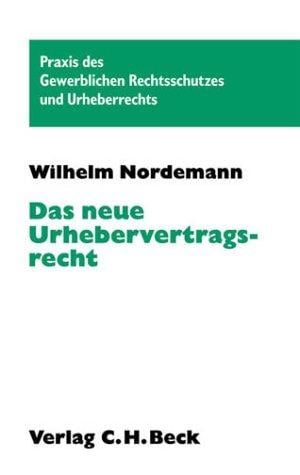 Das neue Urhebervertragsrecht.