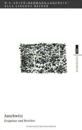 Auschwitz. Zeugnisse und Berichte.