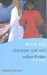 Loslassen und sich selber finden. Die Ablösung von den Kindern.