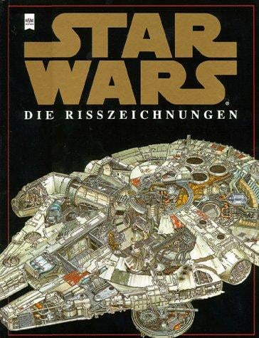 Star Wars. Die Rißzeichnungen.