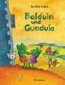 Balduin und Gundula.