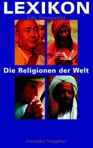 Lexikon. Die Religionen der Welt.