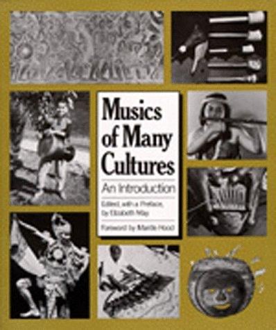 Musics of Many Cultures: An Introduction