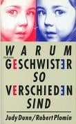 Warum Geschwister so verschieden sind.