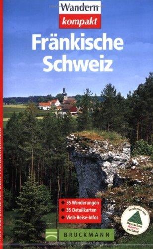 Fränkische Schweiz. Mit Tourenkarten zum Herausnehmen.