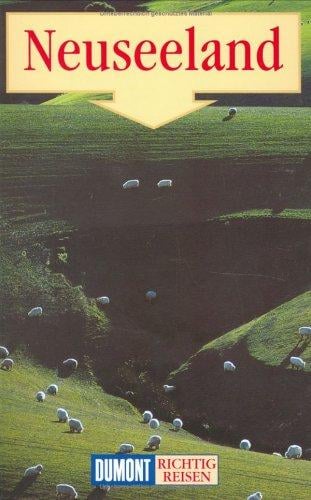 Neuseeland. Richtig reisen.