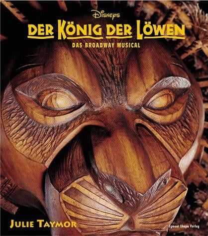 König der Löwen. Das Broadway- Musical.