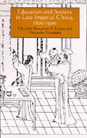 Education and society in late imperial China, 1600-1900