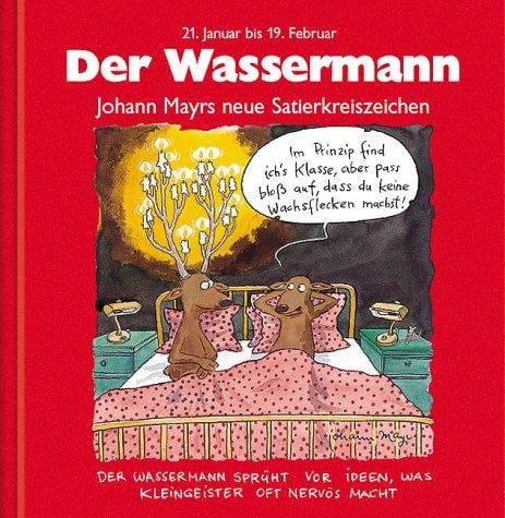 Der Wassermann. Rote Ausgabe. 21. Januar bis 19. Februar.