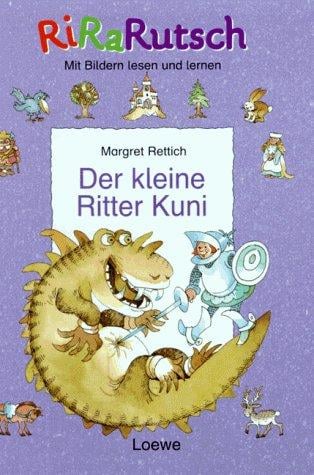 Der kleine Ritter Kuni.