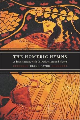 The Homeric Hymns: A Translation, with Introduction and Notes (Joan Palevsky Classic Literature Book)