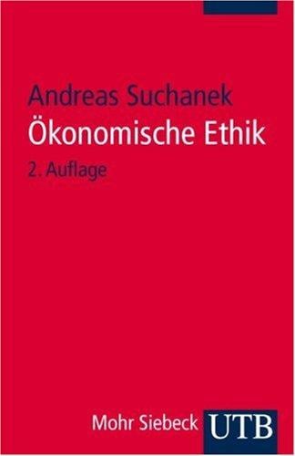 Ökonomische Ethik.