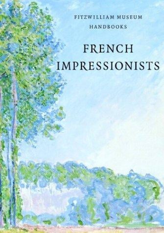 French Impressionists (Fitzwilliam Museum Handbooks)