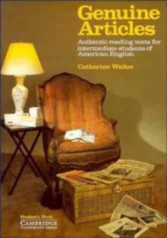 Genuine Articles Student's book: Authentic Reading Tasks for Intermediate Students of American English