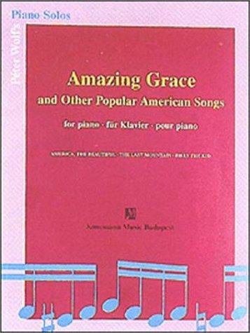 American Classical Songs III: Amazing Grace (Music Scores)