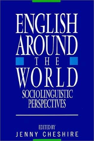 English around the World: Sociolinguistic Perspectives