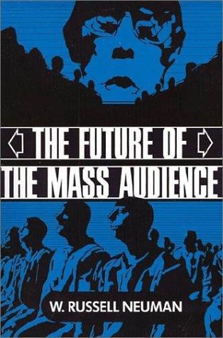 The future of the mass audience