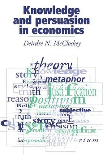 Knowledge and persuasion in economics