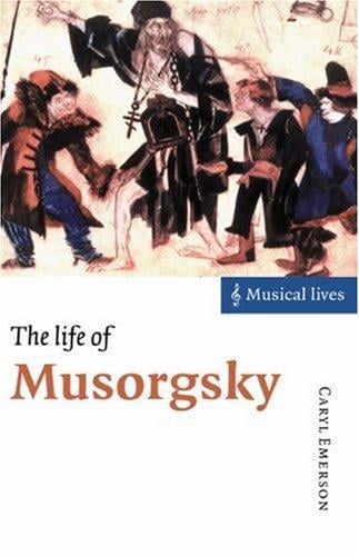 The life of Musorgsky
