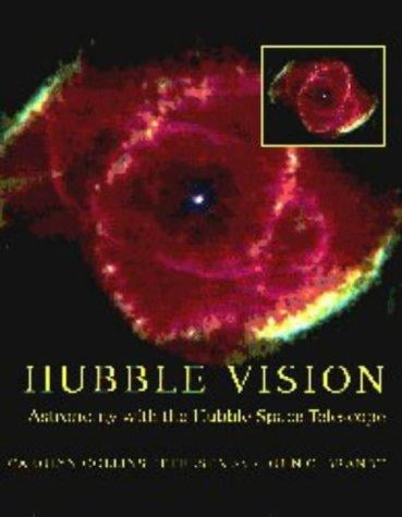 Hubble vision: astronomy with the Hubble Space Telescope