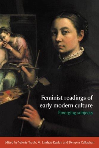 Feminist readings of early modern culture: emerging subjects
