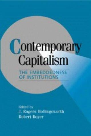 Contemporary capitalism: the embeddedness of institutions