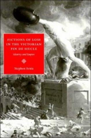 Fictions of loss in the Victorian fin de siècle