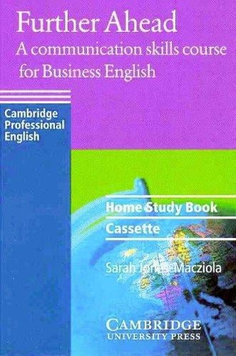 Further Ahead Home study book cassette: A Communication Skills Course for Business English
