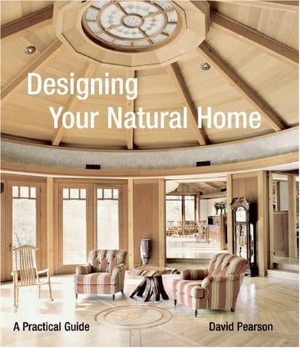 Designing Your Natural Home
