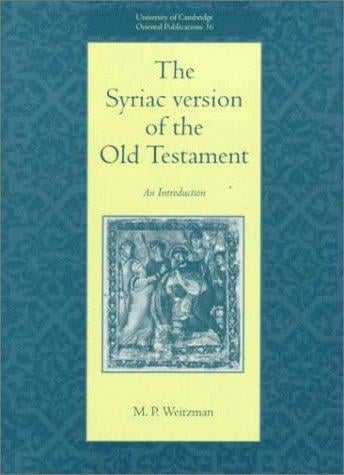 The Syriac version of the Old Testament: an introduction