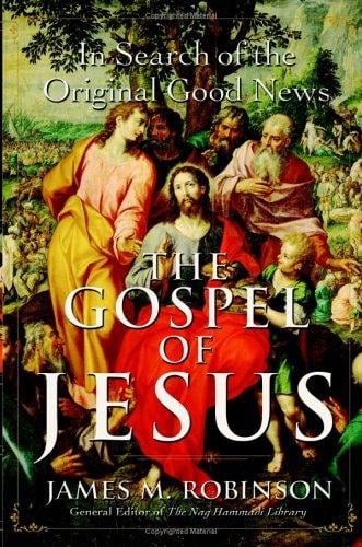 The Gospel of Jesus: In Search of the Original Good News