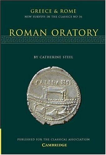 Roman Oratory (New Surveys in the Classics)