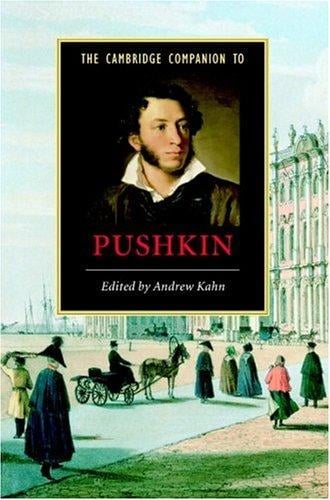 The Cambridge Companion to Pushkin (Cambridge Companions to Literature)