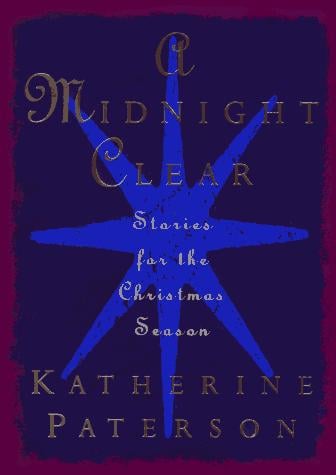 midnight clear: stories for the Christmas season