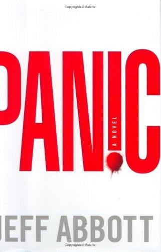 Panic: a novel of suspense