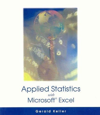Applied Statistics (with Microsoft Excel and CD-ROM)