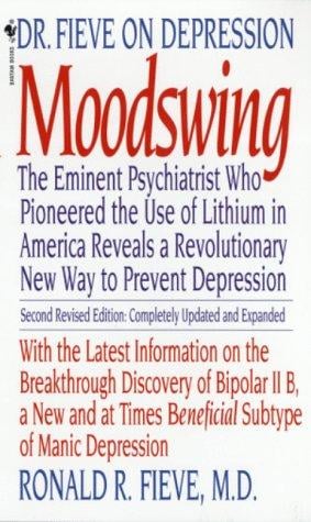Moodswing: Dr. Fieve on depression
