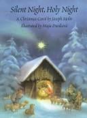 Silent night, holy night: a Christmas carol
