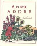A is for adobe