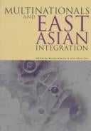 Multinationals and East Asian integration