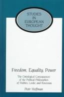 Freedom, equality, power: the ontological consequences of the political philosophies of Hobbes, Locke, and Rousseau
