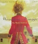 Wondrous strange: the Wyeth tradition : Howard Pyle, N.C. Wyeth, Andrew Wyeth, James Wyeth