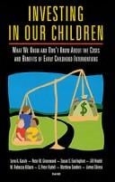 Investing in our children: what we know and don't know about the costs and benefits of early childhood interventions