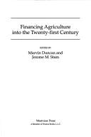 Financing agriculture into the twenty-first century