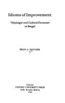 Idioms of improvement: Vidyāsāgar and cultural encounter in Bengal