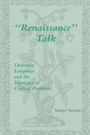 Renaissance talk: ordinary language and the mystique of critical problems