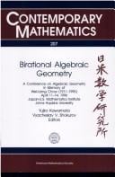 Birational algebraic geometry =: Nichi-Bei sūgaku Kenkyūjo : a conference on algebraic geometry in memory of Wei-Liang Chow (1911-1995), April 11-14, 1996, Japan-U.S. Mathematics Institute, Johns Hopkins University